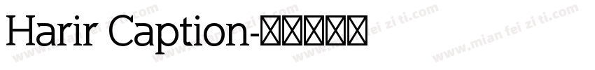 Harir Caption字体转换